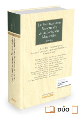 Las modificaciones estructurales de las sociedades mercantiles (Papel + e-book)