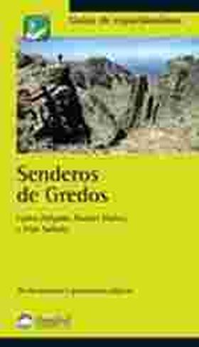 SENDEROS DE GREDOS. GUIAS DE EXCURSIONISMO