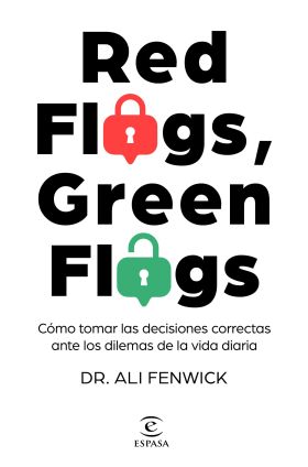 RED FLAGS, GREEN FLAGS