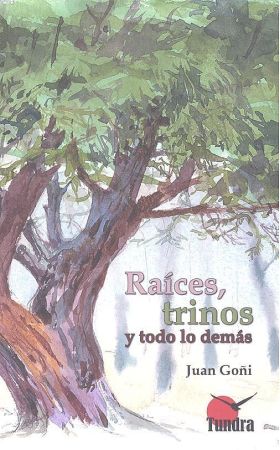 RAICES, TRINOS Y TODO LO DEMAS