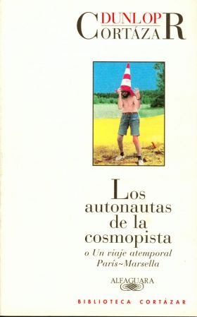 LOS AUTONAUTAS DE LA COSMOPISTA