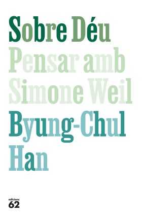 SOBRE DEU. PENSAR AMB SIMONE WEIL