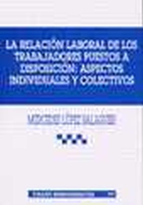 RELACION LABORAL DE LOS TRABAJADORES PUESTOS A DIS