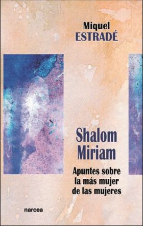 Shalom, Miriam