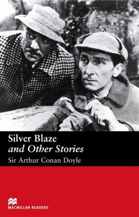 SILVER BLAZE & OTHER STORIES