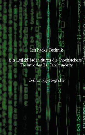 ICH HACKE TECHNIK