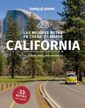 MEJORES RUTAS EN COCHE Y CAMPER POR CALIFORNIA 2, LAS