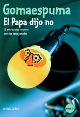EL PAPA DIJO NO
