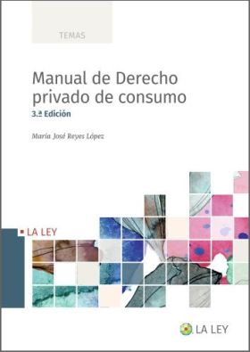 Manual de Derecho privado de consumo