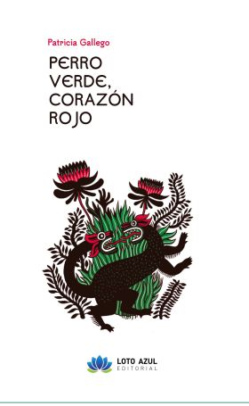 PERRO VERDE, CORAZON ROJO