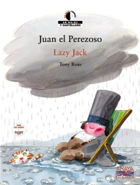 Juan el perezoso / Lazy Jack