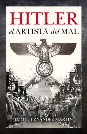 Hitler, el artista del mal