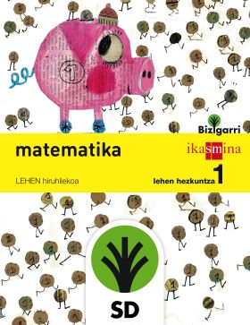 SD Alumno. Matematika. 1 Lehen Hezkuntza. Bizigarri