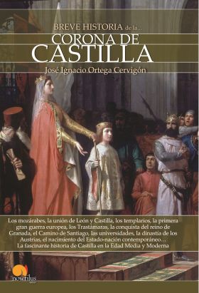 Breve historia de la Corona de Castilla. Nueva edición
