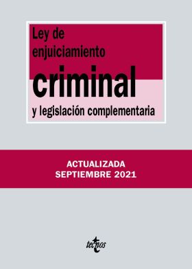 LEY DE ENJUICIAMIENTO CRIMINAL Y LEGISLACION COMPL