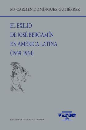 El exilio de José Bergamín en América Latina (1939-1954)