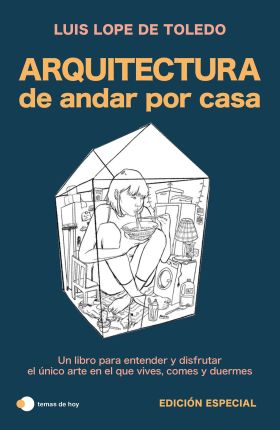 ARQUITECTURA DE ANDAR POR CASA (EDICION ESPECIAL)