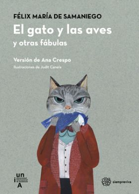 EL GATO Y LAS AVES Y OTRAS FABULAS