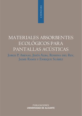 MATERIALES ABSORBENTES ECOLÓGICOS PARA PANTALLAS ACÚSTICAS