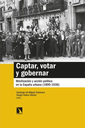 CAPTAR, VOTAR Y GOBERNAR