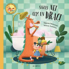 Sigues net com un drac!