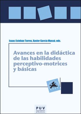 AVANCES DIDACTICA HABILIDADES PERCEPTIVO-MOTRICES Y BASICAS