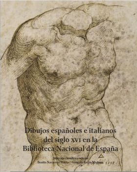 Dibujos españoles e italianos del siglo XVI en la Biblioteca Nacional de España