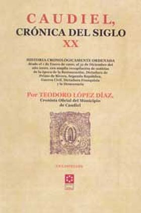 Caudiel, crónica del siglo XX