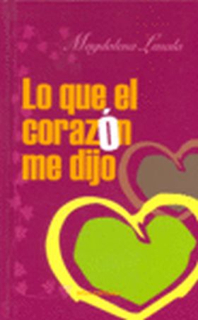 LO QUE EL CORAZON ME DIJO