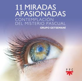 11 miradas apasionadas