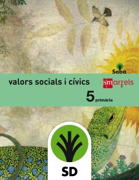 SD Alumno. Valors socials i cívics. 5 Primària. Saba