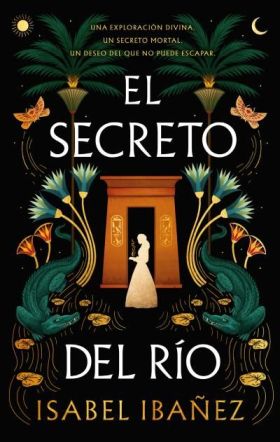 SECRETO DEL RIO, EL