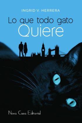 LO QUE TODO GATO QUIERE