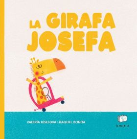 GIRAFA JOSEFA, LA