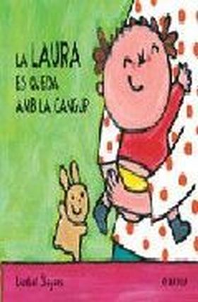 LA LAURA ES QUEDA AMB LA CANGUR
