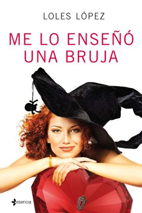ME LO ENSEÑO UNA BRUJA