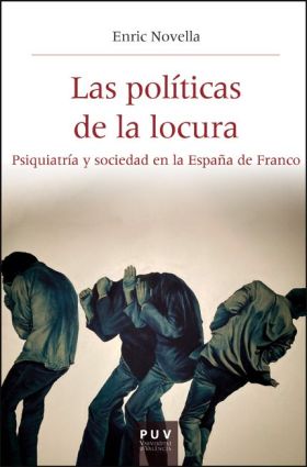 POLITICAS DE LA LOCURA, LAS