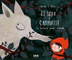 EL LOBO Y CAPERUCITA