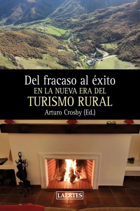 DEL FRACASO AL ÉXITO EL NA NUEVA ERA DEL TURISMO RURAL