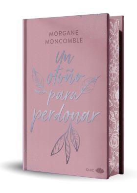 UN OTOÑO PARA PERDONAR (EDICION ESPECIAL LIMITADA EN TAPA DURA CON CANTOS PINTAD