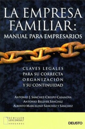 Empresa familiar. Manual para empresarios