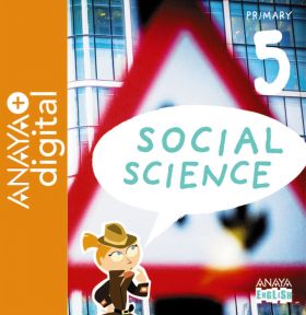 SOCIAL SCIENCE 5. PRIMARY. ANAYA + DIGITAL.