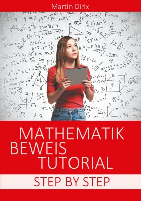 MATHEMATIK BEWEIS TUTORIAL