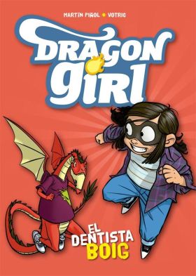 Dragon Girl. El dentista boig