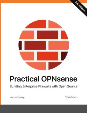 PRACTICAL OPNSENSE