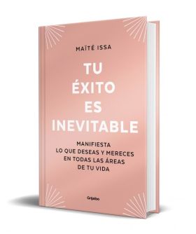 Tu éxito es inevitable (Edición limitada)