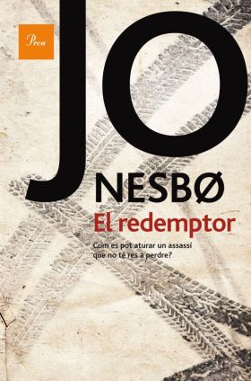 El redemptor (Sèrie Harry Hole 6)