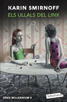 Els ullals del linx (Sèrie Millennium 8)