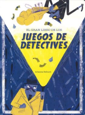 GRAN LIBRO DE LOS JUEGOS DE DETECTIVES, EL