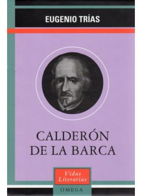 CALDERON DE LA BARCA (VIDAS LITERARIAS)